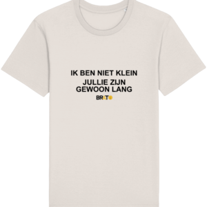 Ik ben niet klein jullie zijn gewoon lang (vintage wit-mannen) | Brato
