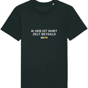 Ik heb dit shirt zelf betaald (zwart-mannen) | Brato