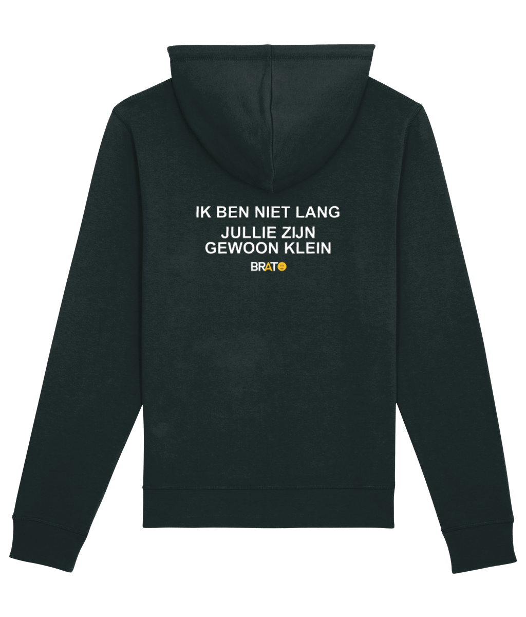 Ik ben niet lang jullie zijn gewoon klein - hoodie (zwart) | Brato