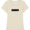 Vrouwen T-shirt - B R A T O met achtergrond - Naturel