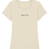 Vrouwen T-shirt - B R A T O - naturel