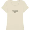 Dames T-shirt - Founded in the netherlands - Naturel raw