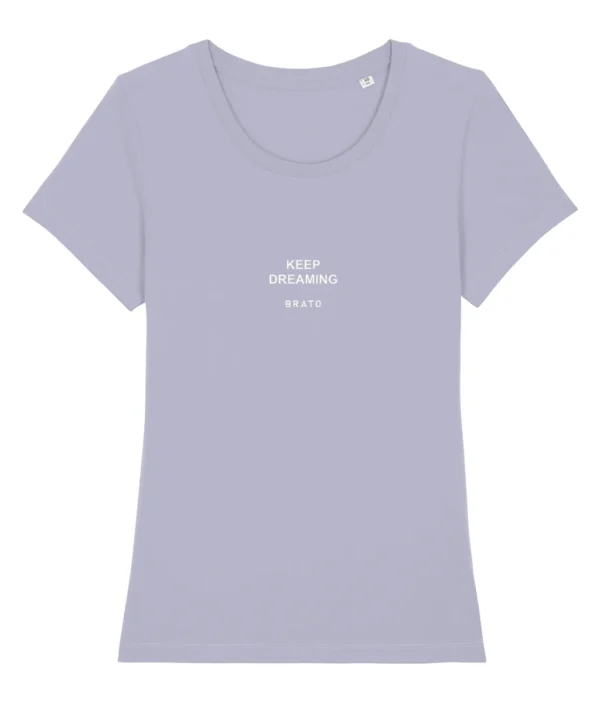 Dames T-shirt - Keep dreaming - Lavender